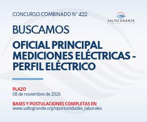 Salto Grande – Concurso 422: Oficial Principal Mediciones Eléctricas
